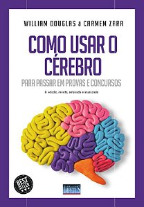 Livro Como Usar O Cérebro Para Passar Em Provas E Concurs...