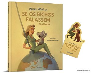 Luisa Mell em Se os bichos falassem: Austrália + Brinde (...