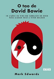 Livro O tao de David Bowie: 10 lições da vida do camaleão...