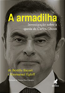 Livro A armadilha: investigação sobre a queda de Carlos G...