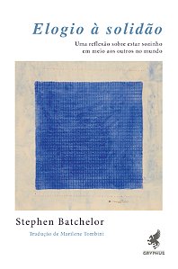 Livro Elogio à solidão: uma reflexão sobre estar sozinho ...
