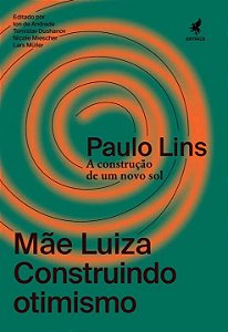 Livro Mãe Luiza: Construindo otimismo