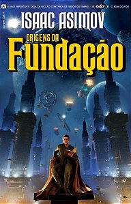 Livro Origens da Fundação (Volume 7)