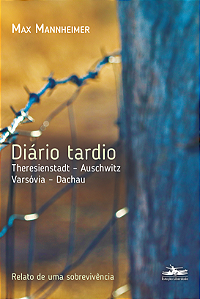 Livro Diário tardio: Theresienstadt – Auschwitz – Varsóvi...