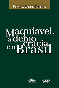 Livro Maquiavel, a democracia e o Brasil