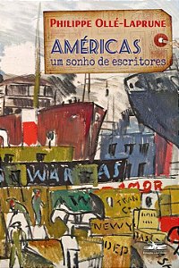 Livro Américas, um sonho de escritores