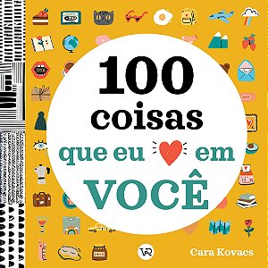 Livro 100 Coisas que eu Amo em Você