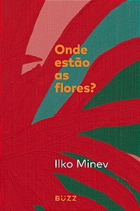 Onde Estão As Flores
