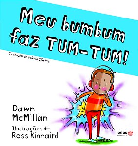Livro Meu bumbum faz tum-tum! (Volume 4)