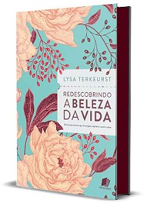 Livro Redescobrindo a beleza da vida: Devocionais incríve...