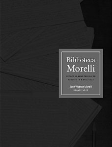Livro Biblioteca Morelli: Citações históricas de economia...
