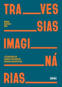 TRAVESSIAS IMAGINÁRIAS - LITERATURAS DE LÍNGUA PORTUGUESA...