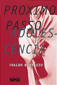 Livro Próximo passo: Adolescência