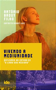 Livro Vivendo A Mediunidade - Reflexões Ao Estudo De "O Livro D...