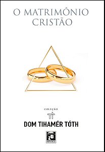 Livro O Matrimônio Cristão