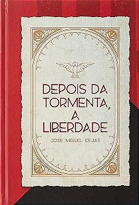 Livro Depois Da Tormenta, A Liberdade