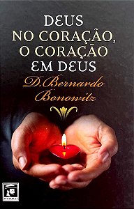 Livro Deus No Coração, O Coração Em Deus