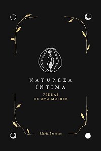 Livro Natureza íntima: fendas de uma mulher
