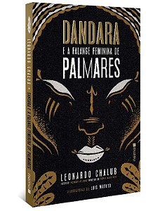 Livro Dandara e a falange feminina de Palmares