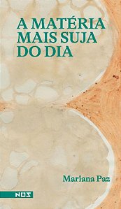 Livro A matéria mais suja do dia