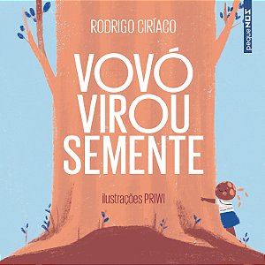 Livro Vovó Virou Semente