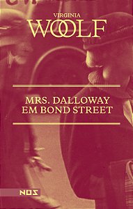 Livro Mrs. Dalloway em Bond Street