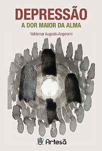 Livro Depressão: a dor maior da alma