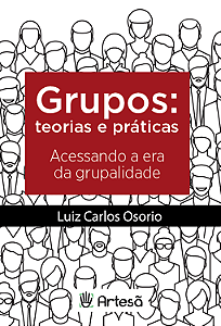 Livro Grupos: teoria e práticas: acessando a era da grupalidade
