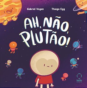 Livro Ah, não, Plutão!
