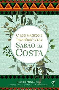 Livro O uso mágico e terapêutico do Sabão da Costa