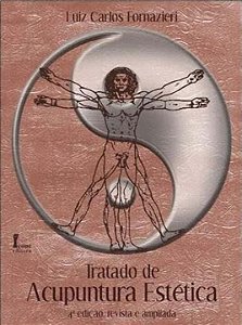 Livro Tratado De Acupuntura Estética - 04Ed/22