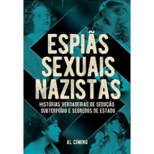 Livro Espiãs Sexuais Nazistas