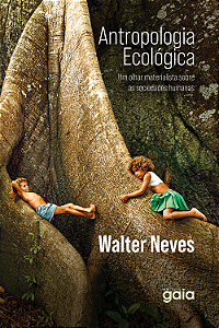 Livro Antropologia Ecológica - Um Olhar Materialista Sobr...