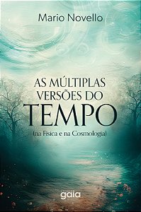 Livro As Múltiplas Versões Do Tempo