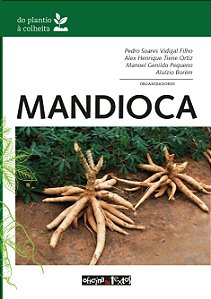 Livro Mandioca: do plantio à colheita