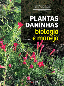 Livro Plantas daninhas: biologia e manejo (Volume 1)
