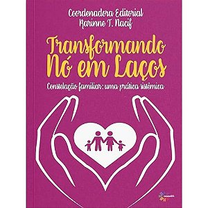 Livro Transformando Nó Em Laços