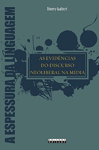 Livro As evidências do discurso neoliberal na mídia