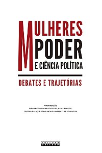 Livro Mulheres, poder e ciência política: debates e trajetórias