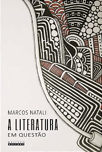 Livro A literatura em questão: sobre a responsabilidade d...