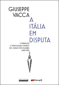 Livro A Itália em disputa: comunistas e democratas-cristã...