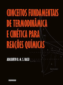 Livro Conceitos fundamentais de termodinâmica e cinética ...