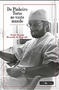 Livro Do Pinheiro Torto ao vasto mundo
