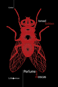 Livro Perfumes e moscas