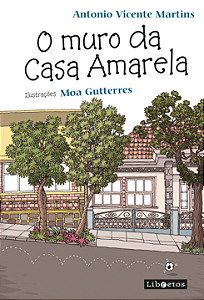 Livro O muro da casa amarela