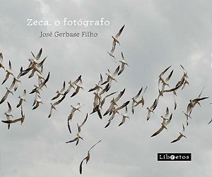Livro Zeca, o fotógrafo