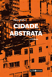 Livro Cidade abstrata: crônicas