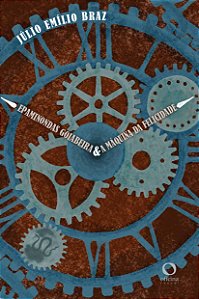 Livro Epaminondas Goiabeira e a Máquina da Felicidade
