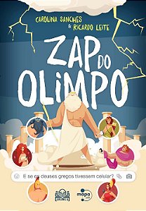 Livro Zap do Olimpo: E se os deuses gregos tivessem celul...