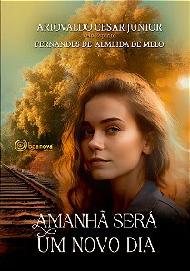 Livro Amanhã Será Um Novo Dia